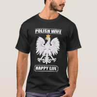 Esposa Polonesa Feliz Vida - Design de camiseta