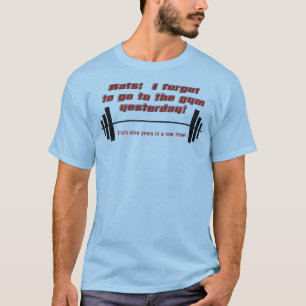 Esqueci a Camiseta Engraçada da Academia