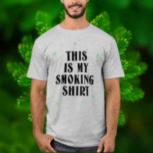 Essa é Minha Camisa de Fumar