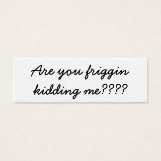 Está brincando comigo?