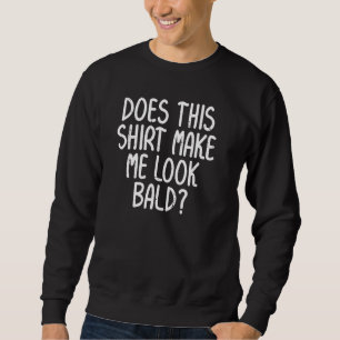 Esta Camisa Faz-Me Parecer Uma Perda De Cabelo Eng