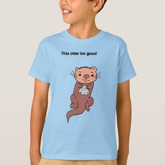Esta Camiseta de Otter Be Good Kid (Frente)