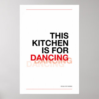 ESTA COZINHA É PARA DANÇAR – Poster de Cozinha Div