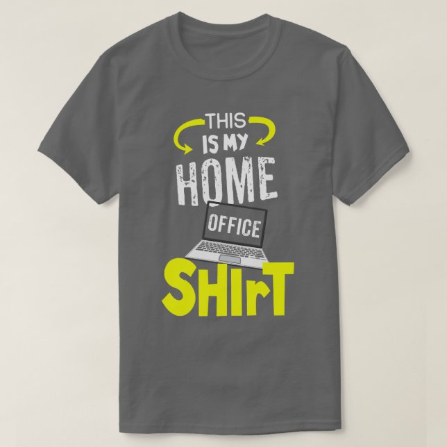 Esta é a minha camisa 4 do escritório doméstico (Frente do Design)
