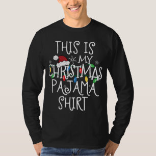 Esta É A Minha Camisa De Pajama De Natal