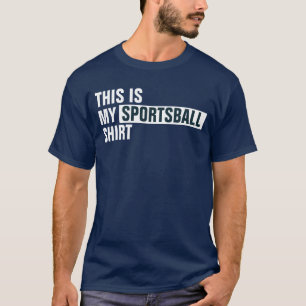 Esta é a minha camisa do SPORTSBALL