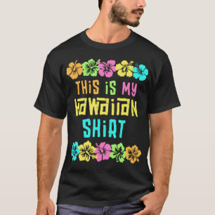 Esta É A Minha Camisa Hawaiana, Luau Tropical, Cos