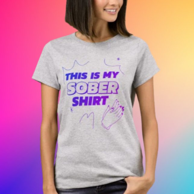 Esta É A Minha Camisa Sóbria (Criador carregado)