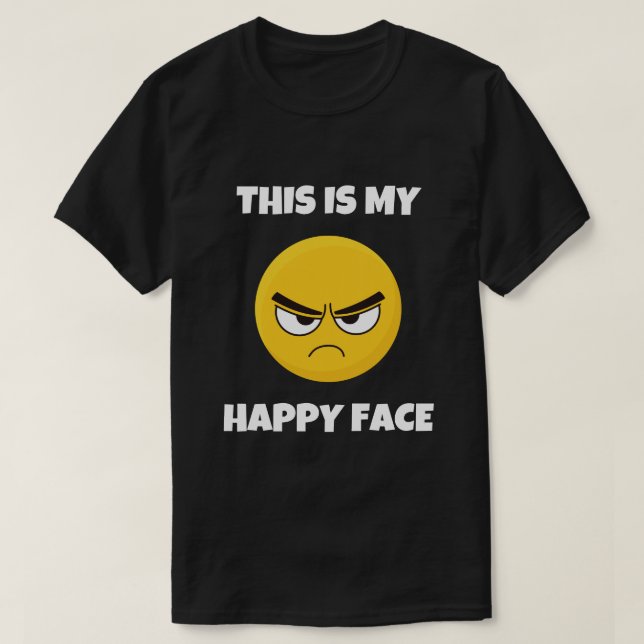 Esta É A Minha Cara Feliz, Engraçada Camisa De T. (Frente do Design)
