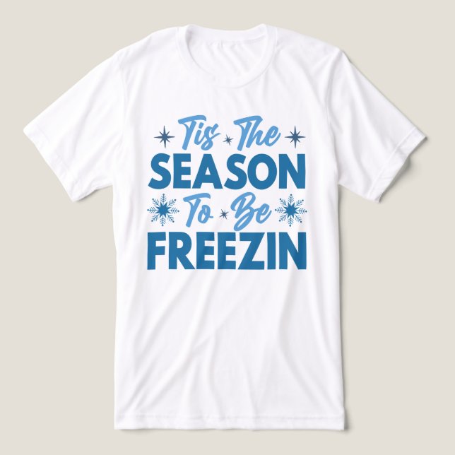 Esta é a temporada de ser Freezin - Inverno divert (Design frontal)