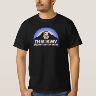 ESTA É MINHA CAMISA DE ESCULTURA EM MADEIRA ESCULT
