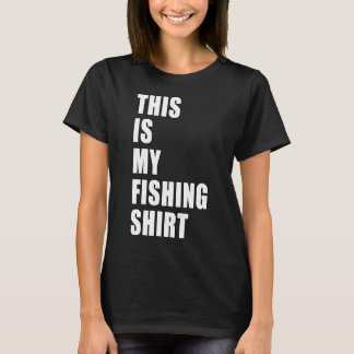 Esta É Minha Camisa De Pesca Pescador Piada De Pai