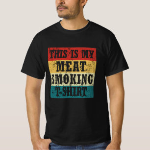 Esta é minha camiseta de defumação de carne