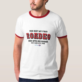 Esta não é a minha primeira camiseta Ringer Roadeo