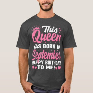 Esta Rainha Foi Nascer Nos Camisas De Aniversário