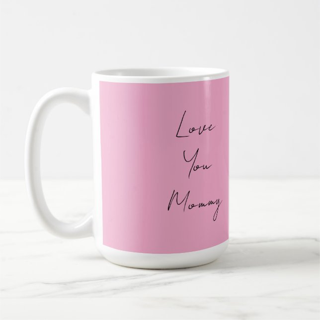Esta xícara mostra o amor da mamãe (Esquerda)