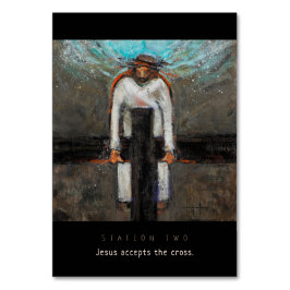 Estação Dois, Jesus Aceita Cartão de Oração Cruzad