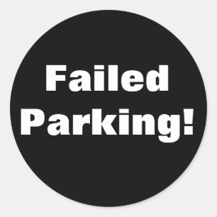Estacionamento falhado! Etiqueta