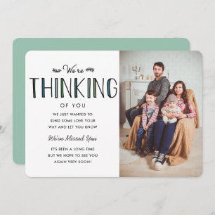 Estamos pensando em você