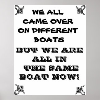 ESTAMOS TODOS NO MESMO BARCO POSTER