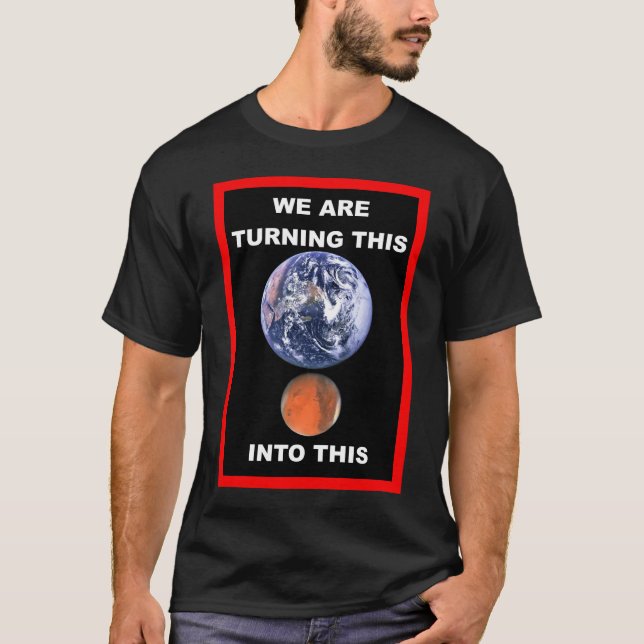 Estamos transformando isto nisso. Camiseta (Frente)