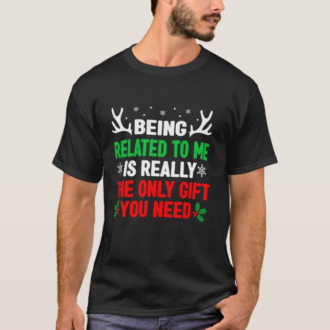Estar Relacionada A Mim Camisas De Natal Engraçada (Frente)