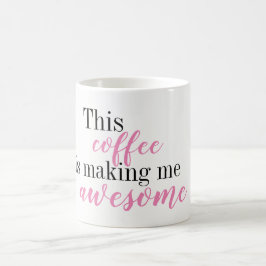 Este café está fazendo-me a caneca impressionante