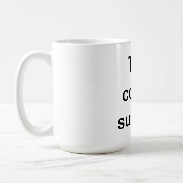 Este café suga a caneca (Esquerda)
