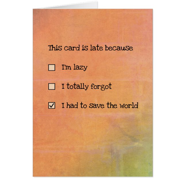 Este cartão está atrasado porque... (personalizáve (Frente)