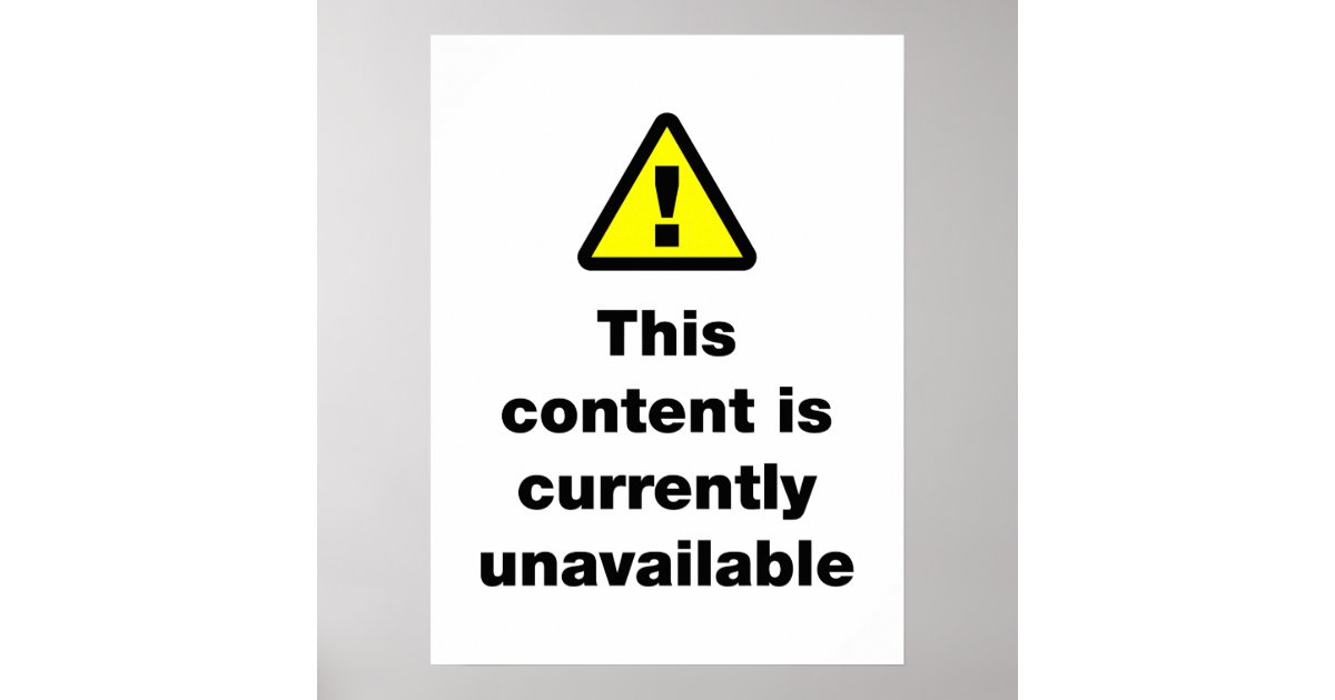 ⚠ Este Conteúdo Não Está Disponível Para Poster | Zazzle Brasil