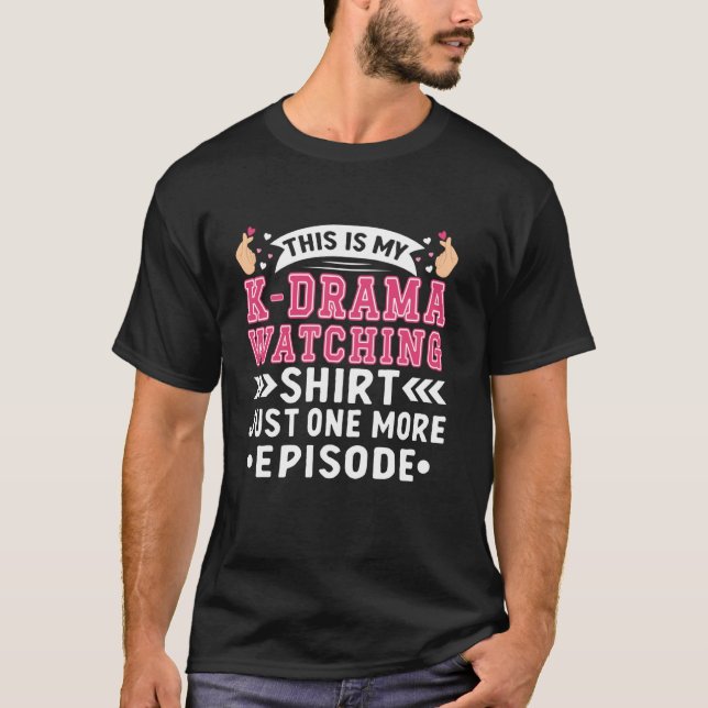 Este É Meu K-Drama Assistindo Camisa Apenas Mais U (Frente)