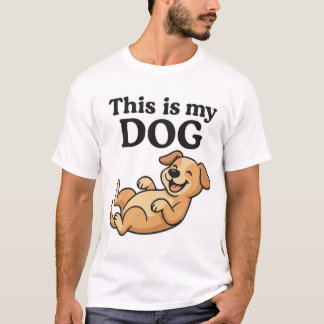 Este é o meu cachorro - Engraçada camiseta do dono