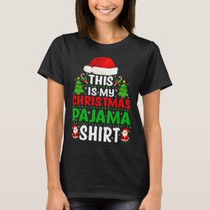 Este É O Meu Pajama De Natal A Camisa Engraçada Xm