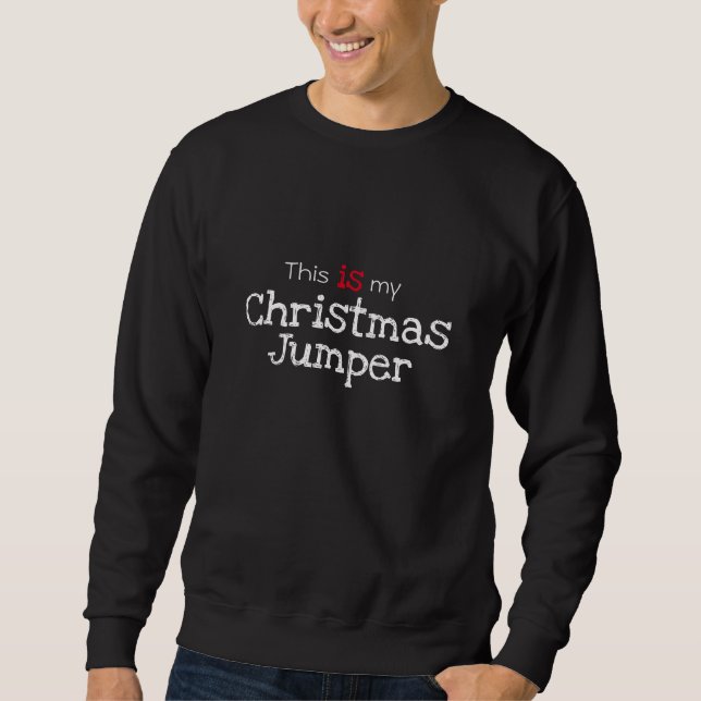 Este é o meu suéter de Jumper de Natal (Frente)