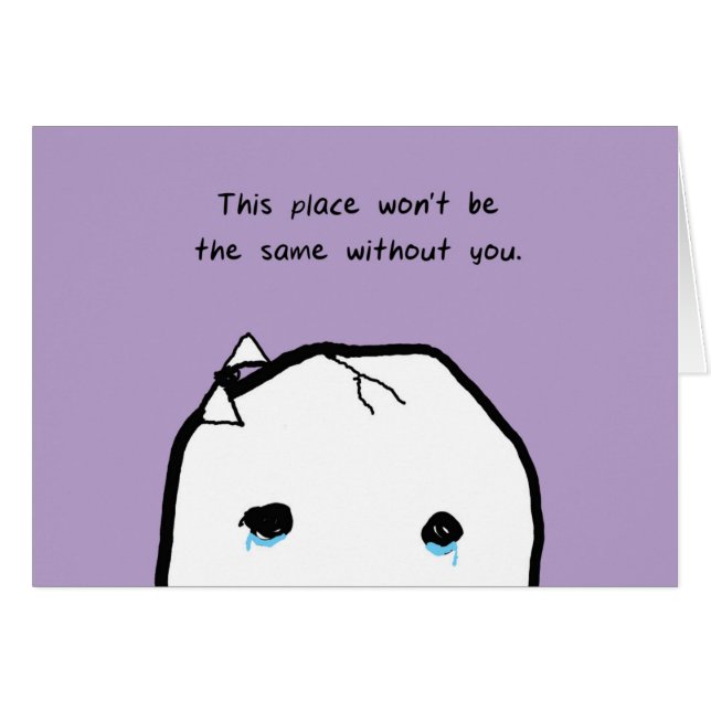 Este lugar não será o mesmo sem você cartão (Frente Horizontal)