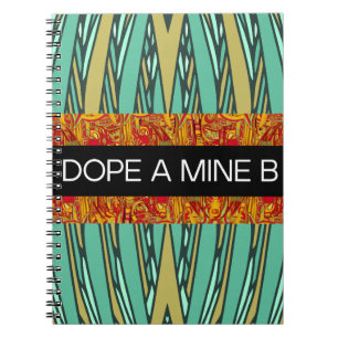 estilo tropical DOPE A MINE B caderno espiral