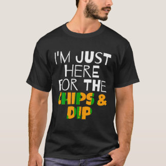 Estou aqui para a Camisetas engraçadas de Dip de C