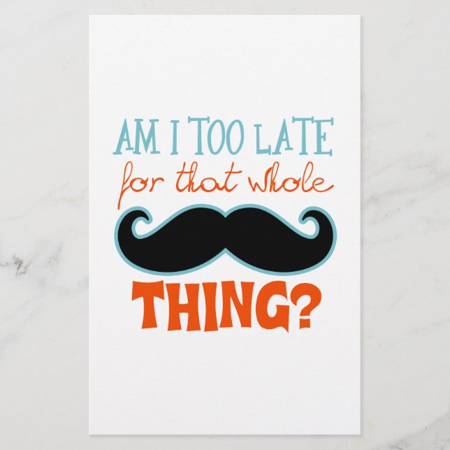 Estou Muito Atrasado Com bigode (Frente)