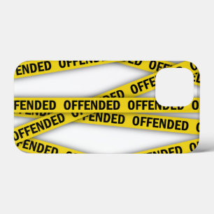 Estou ofendido que a fita policial não atravesse