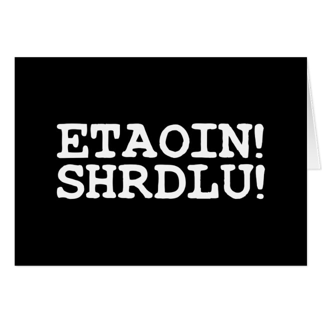 ETAOIN! SHRDLU! Cartão (Frente Horizontal)