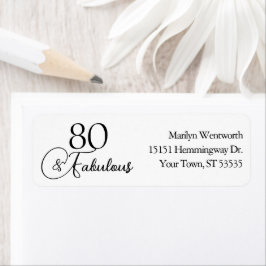 Etiqueta 80 and Fabulous 80th Birthday Black Script Address