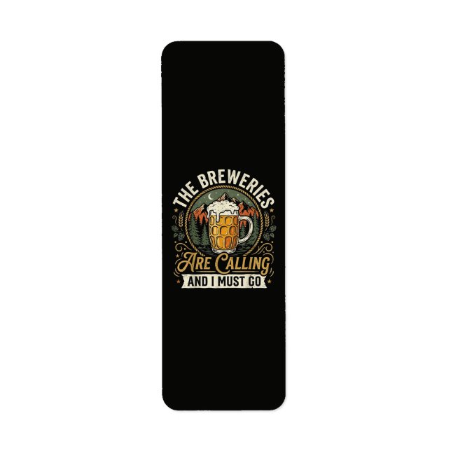 Etiqueta As Cervejarias Estão Chamando e Eu Devo Ir (Frente)