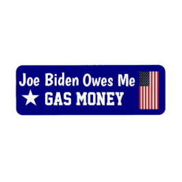 Etiqueta Biden Me Devo Dinheiro de Gasolina  Label