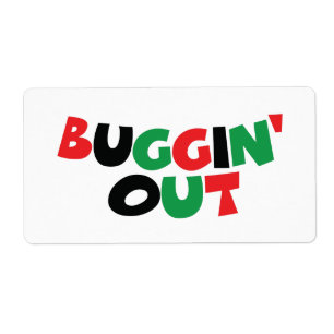 Etiqueta Buggin' Out
