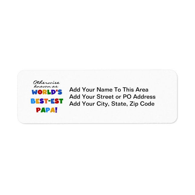 Etiqueta Caso contrário, Camisetas e presentes do melhor pa (Frente)