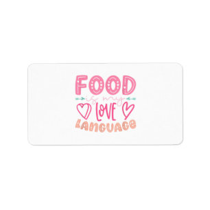 Etiqueta Comida É Minha Língua De Amor - Chef De Chef De Co