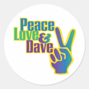 Etiqueta da paz, do amor & do Dave