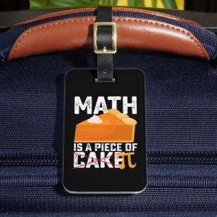 Etiqueta De Bagagem A Matemática É Um Pedaço De Bolo Por Dia Engraçado