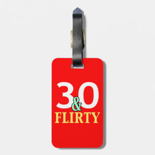 Etiqueta De Bagagem aniversário de 30 anos 30 e Flirty