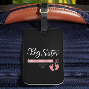 Etiqueta De Bagagem Anúncio de Gravidez da Big Sister 2025 Carregando